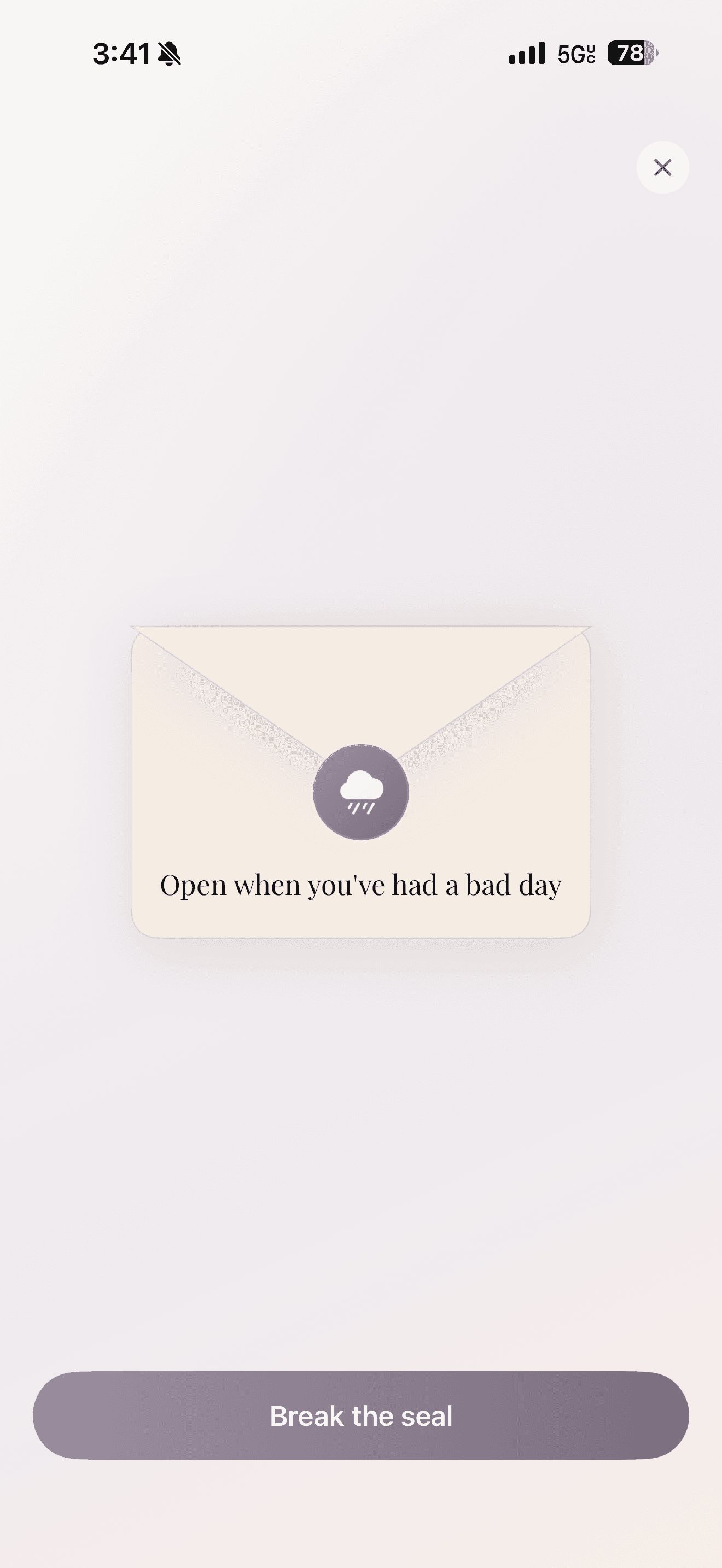 A sealed Open When letter for a bad day in the CloserTo app